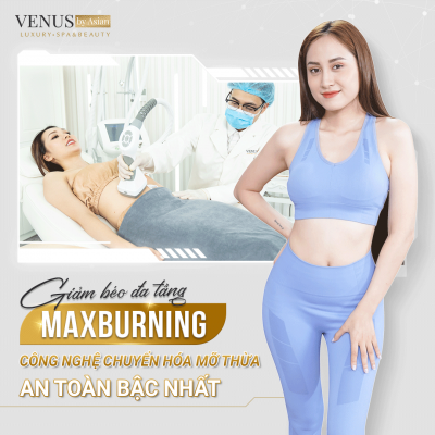 Giảm béo đa tầng MaxBurning tại Venus by Asian